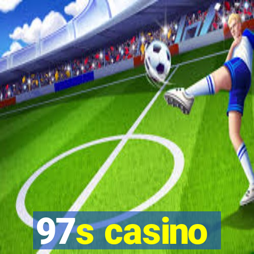 97s casino